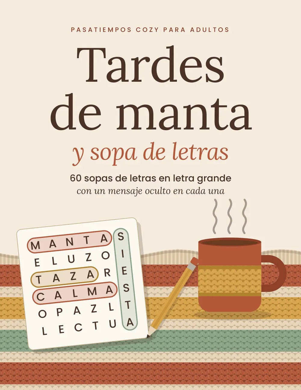 Portada de «Tardes de manta y sopa de letras»